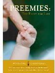 Preemies: The Fight for Life