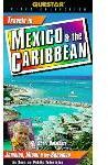 Travels in Mexico and the Caribbean: Jamaica, Miami & the Bahamas