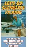 Let\'s Go Saltwater Fishing