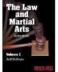 The Law and Martial Arts, Vol. 1