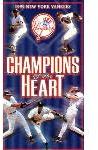 1999 New York Yankees - Champions of the Heart