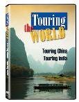 Touring the World: Touring China/Touring India