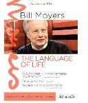 Bill Moyers: The Language of Life