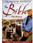 The Charlton Heston Presents The Bible: The Passion
