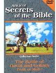 Ancient Secrets of the Bible: Battle of David and Goliath - Truth or Myth?