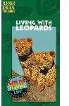 Wild Life Adventures: Living With Leopards