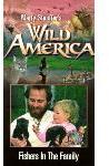 Marty Stouffer\'s Wild America - Fishers in the Family