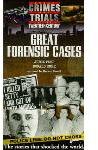 Great Crimes & Trials: Forensic Cases