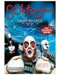 Cirque du Soleil - Solstrom - The Complete Series
