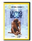 National Geographic - Inside the Living Body