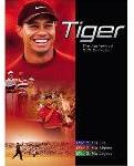Tiger - The Authorized DVD Collection