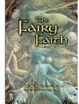 The Fairy Faith - A breathtaking odyssey about fairies and those who belive in them