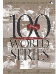 Major League Baseball - 100 Years of the World Series