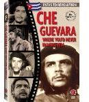 Che Guevara: Where You\'d Never Imagine Him