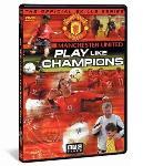 Manchester United - Play Like Champions