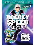 Robby Glantz\'s Secrets of Hockey Speed Vol. 1