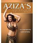 Aziza\'s Ultimate Bellydance Pratice Companion