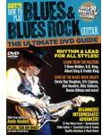 Guitar World -- How to Play Blues & Blues Rock Guitar: The Ultimate DVD Guide