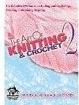 Art Of Knitting/Crochet 2