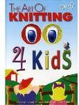 The Art of Knitting 4 Kids