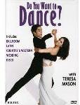 Do You Want to Dance? with Teresa Mason