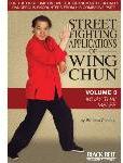 Street Fighting Applications of Wing Chun Vol. 3: Muay Thai Melee