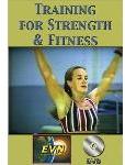 Training for Strength and Fitness DVD