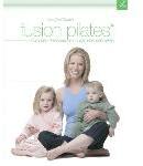 Jennifer Gianni\'s Fusion Pilates for Post Pregnancy & C-Section Recovery