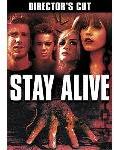 Stay Alive - The Director\'s Cut