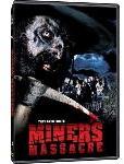 Miner\'s Massacre