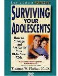 Surviving Your Adolescents: How to Manage-and Let Go Of-Your 13- to 18-Year-Olds