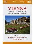 Vienna: A Musical Tour of the City\'s Past and Present
