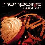Nonpoint: Accompaniment