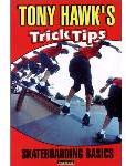 Tony Hawk\'s Trick Tips, Vol. 1: Skateboarding Basics