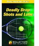 Nick Bollettieri\'s Stroke Instruction Series: Deadly Drop Shots and Lobs DVD