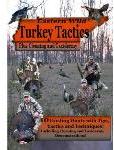Eastern Wild Turkey Tactics Hunting Cleaning Taxidermy Video