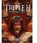 Triple H: King of Kings - There is Only One