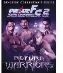Pride Fighting Championships: Return of the Warriors