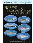 New Hooked on Fly Tying, Keith Fulsher\'s Thunder Creek Streamers w/ G.S. 