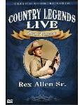 Rex Allen, Sr.: Country Legends Live Concert