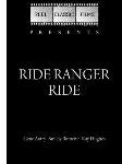Ride Ranger Ride