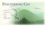 Discovering Chi: Energy Exercises For The Beginner
