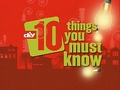 10 Things You Must Know