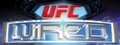UFC Wired