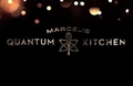 Marcels Quantum Kitchen